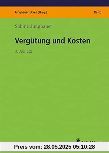 Vergütung und Kosten (ReNo Prüfungsvorbereitung)
