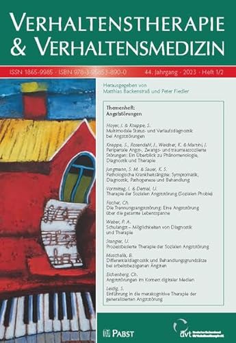Verhaltenstherapie & Verhaltensmedizin: Themenheft: Angststörungen