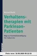 Verhaltenstherapien mit Parkinson-Patienten: Wege zur Krankheitsbewältigung: Vier Fallberichte