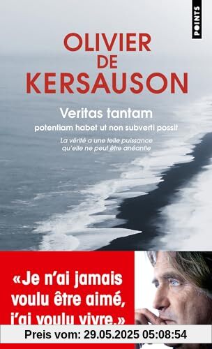 Veritas Tantam: Potentiam habet ut non subverti possit. La vérité a une telle puissance qu'elle ne peut être anéanti