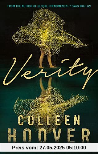 Verity: The thriller that will capture your heart and blow your mind Verity: The thriller that will capture your heart and blow your mind
