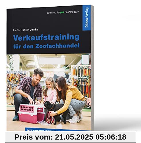 Verkaufstraining für den Zoofachhandel Verkaufstraining für den Zoofachhandel