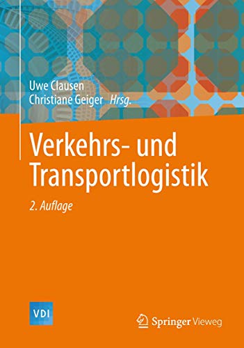 Verkehrs- und Transportlogistik (VDI-Buch)