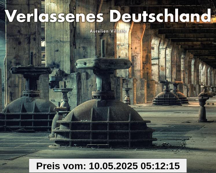 Verlassenes Deutschland