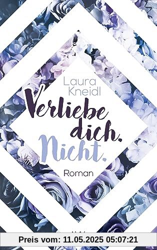 Verliebe dich. Nicht. (Berühre mich nicht Reihe, Band 5)