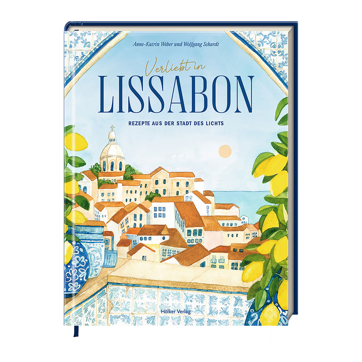 Verliebt in Lissabon Verliebt in Lissabon von Coppenrath
