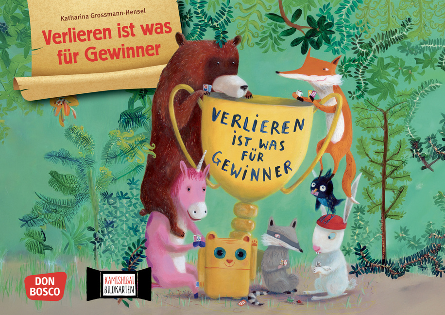 Verlieren ist was für Gewinner. Kamishibai Bildkartenset Verlieren ist was für Gewinner. Kamishibai Bildkartenset von Don Bosco Medien