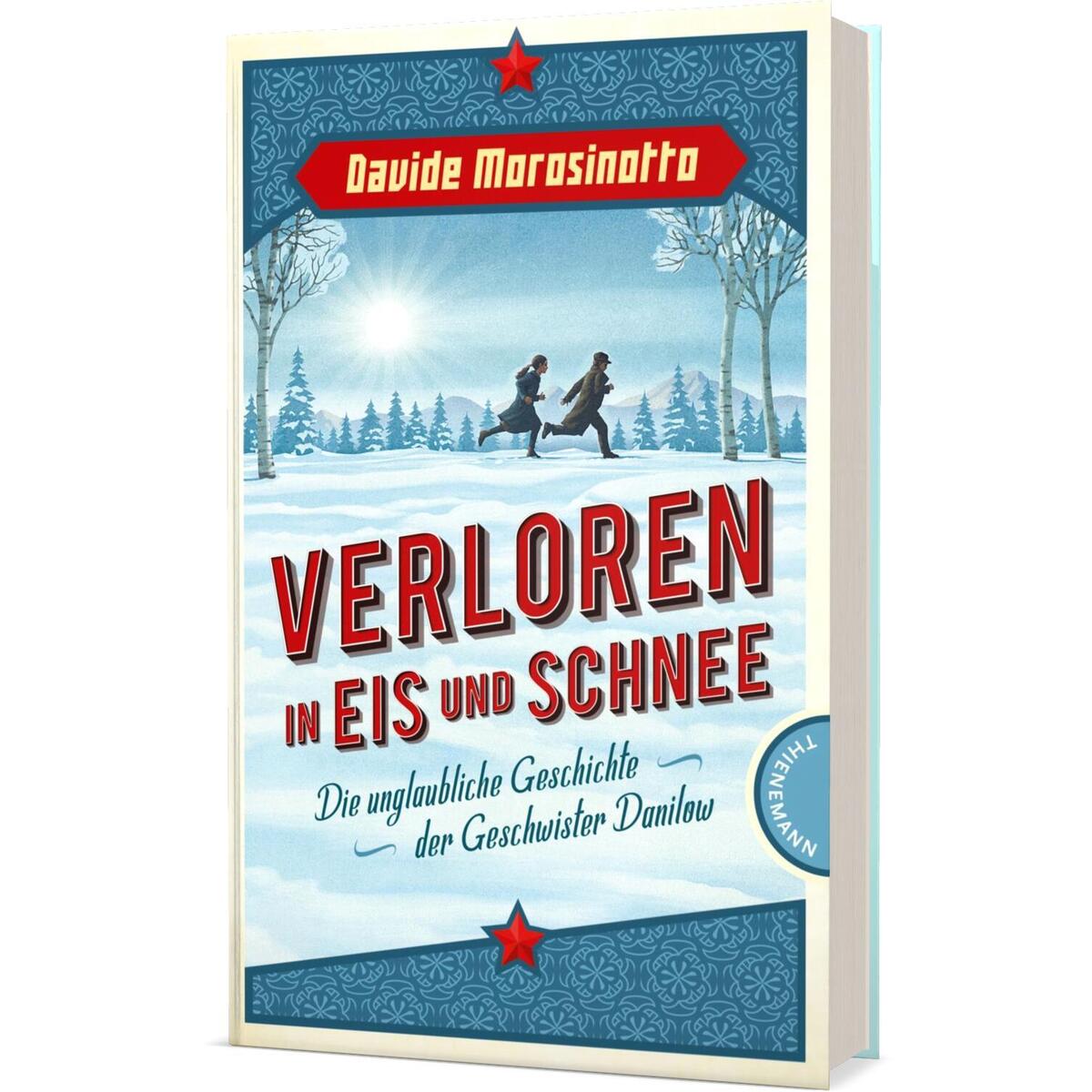 Verloren in Eis und Schnee Verloren in Eis und Schnee von Thienemann