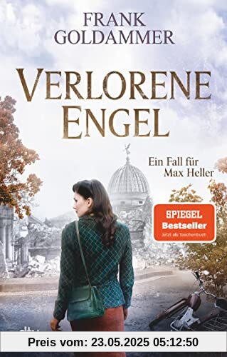 Verlorene Engel: Kriminalroman (Max Heller, Band 6)