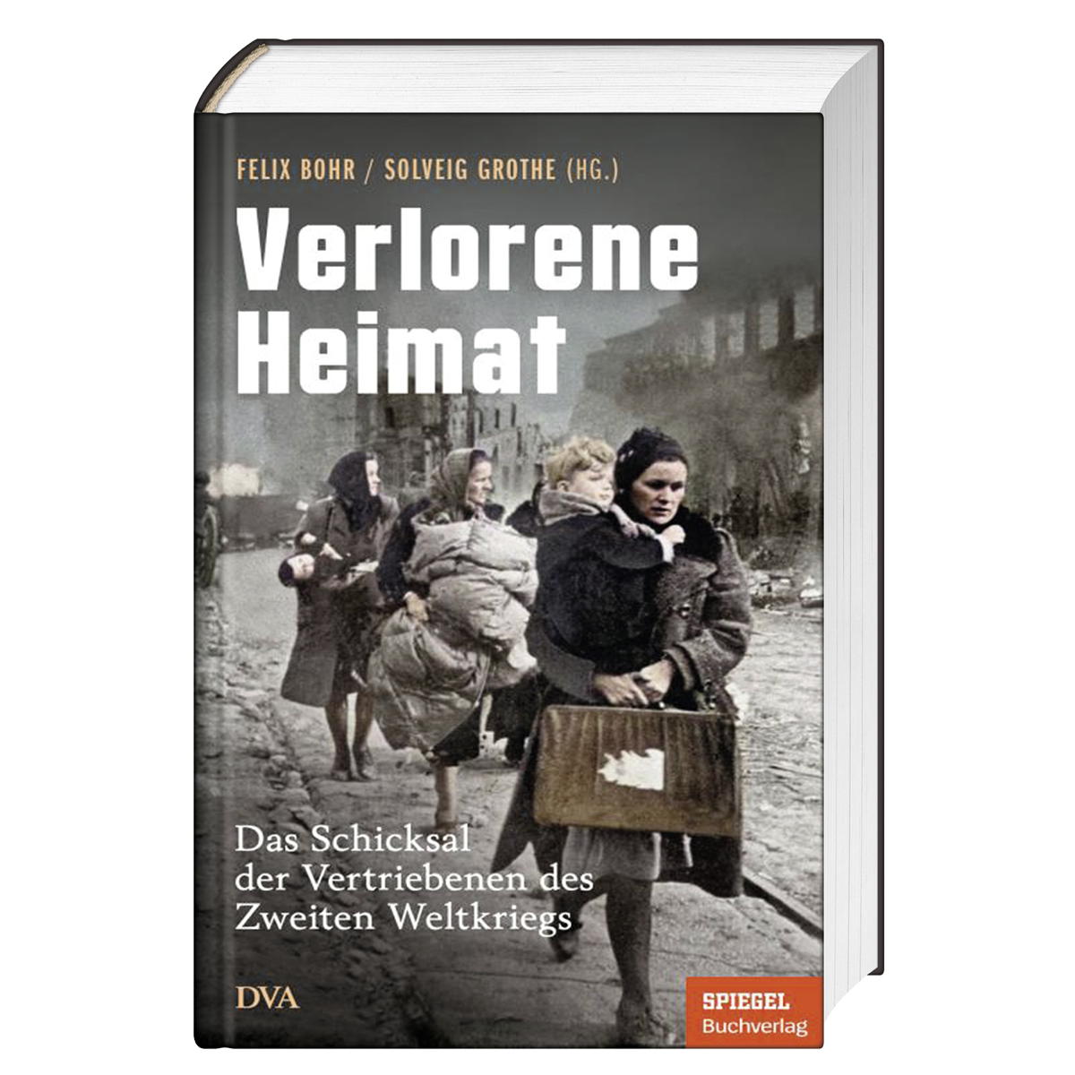 Verlorene Heimat Verlorene Heimat von DVA Dt.Verlags-Anstalt