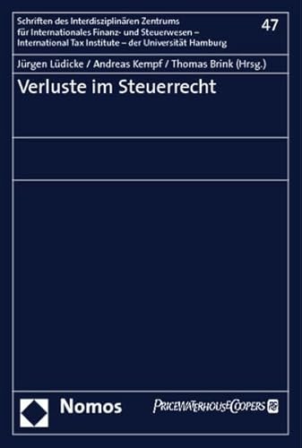 Verluste im Steuerrecht Verluste im Steuerrecht