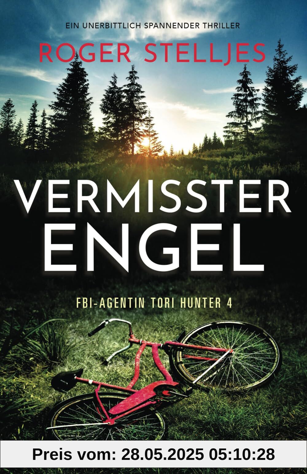 Vermisster Engel: Ein unerbittlich spannender Thriller