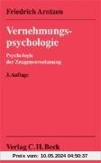 Vernehmungspsychologie: Psychologie der Zeugenvernehmung