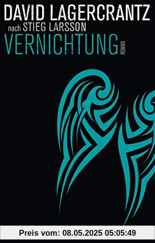 Vernichtung: Roman (Millennium, Band 6)