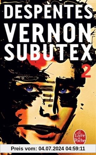 Vernon Subutex 02: Roman