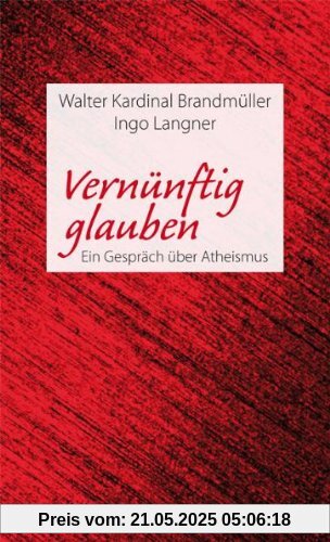 Vernünftig glauben