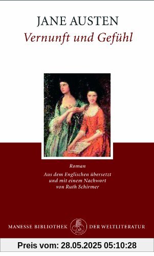 Vernunft und Gefühl: Roman