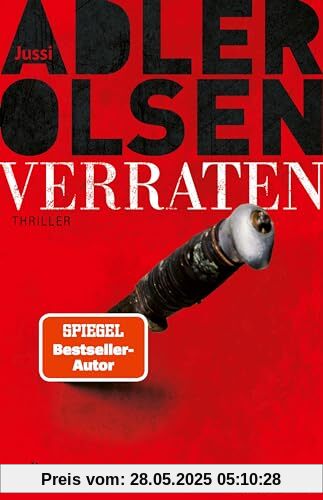 Verraten: Thriller | Das große Finale der Bestseller-Serie (Carl-Mørck-Reihe, Band 10)