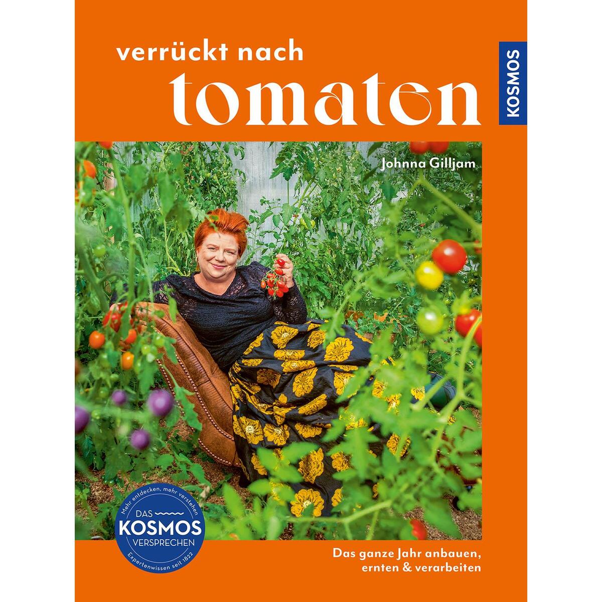 Verrückt nach Tomaten Verrückt nach Tomaten von Franckh-Kosmos