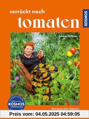 Verrückt nach Tomaten: Das ganze Jahr anbauen, ernten und verarbeiten. Eine Liebeserklärung an die selbst angebaute Tomate. Alles Wissenswerte zum Anbau und viele Rezepte. Verrückt nach Tomaten: Das ganze Jahr anbauen, ernten und verarbeiten. Eine Liebeserklärung an die selbst angebaute Tomate. Alles Wissenswerte zum Anbau und viele Rezepte.