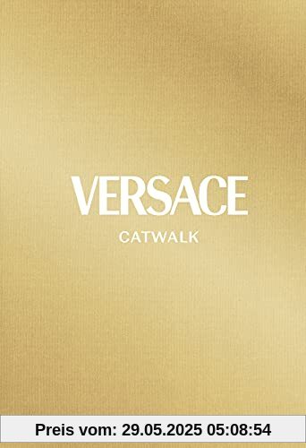 Versace Catwalk: The Complete Collections