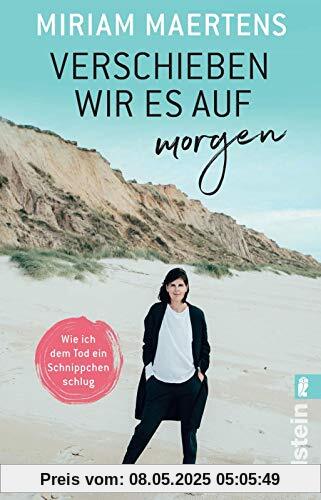 Verschieben wir es auf morgen: Wie ich dem Tod ein Schnippchen schlug