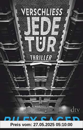 Verschließ jede Tür: Thriller Verschließ jede Tür: Thriller