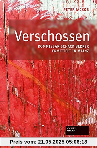 Verschossen: Kommissar Schack Bekker ermittelt in Mainz