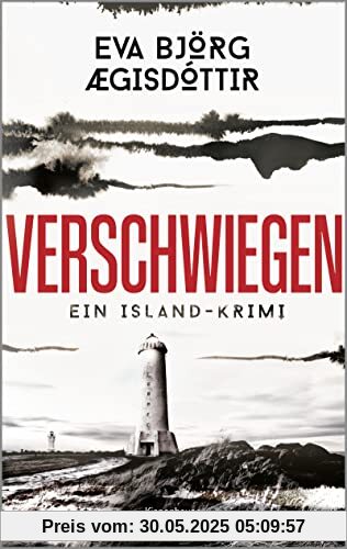 Verschwiegen: Ein Island-Krimi (Mörderisches Island, Band 1)