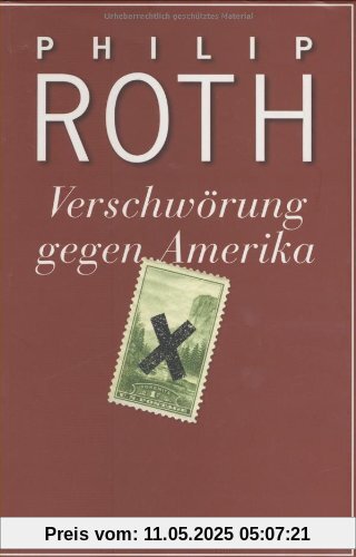 Verschwörung gegen Amerika: Roman