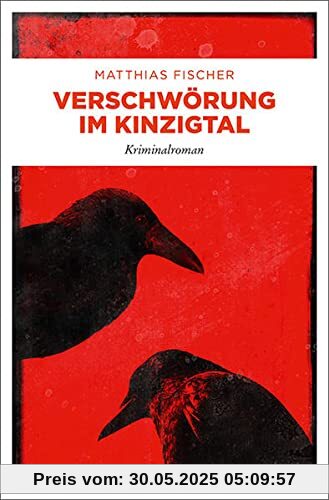 Verschwörung im Kinzigtal: Kriminalroman (Dr. Caspari)