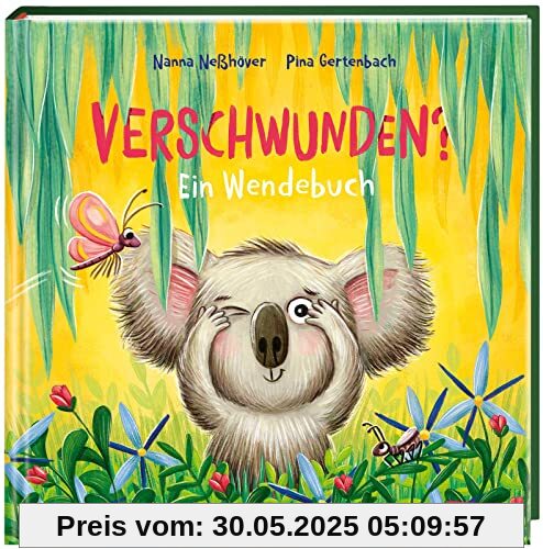 Verschwunden? Gefunden!: Ein Wendebuch, das sich von vorne und hinten lesen lässt | Bilderbuch ab 3 Jahren über den Mut, eigene Erfahrungen zu machen