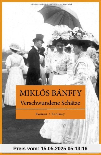 Verschwundene Schätze: Roman Verschwundene Schätze: Roman