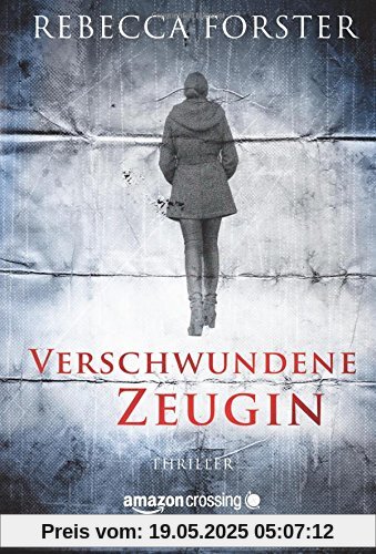 Verschwundene Zeugin