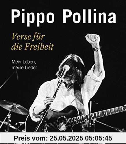 Verse für die Freiheit: Mein Leben, meine Lieder