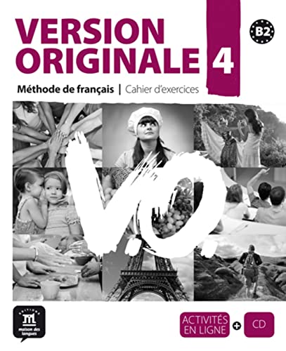Version originale 4 B2: Méthode de français. Arbeitsbuch mit Audio-CD von Klett Sprachen GmbH