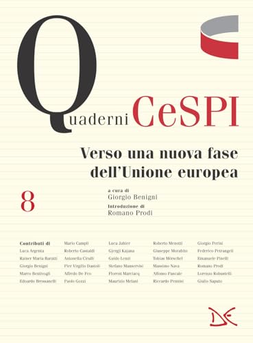 Verso una nuova fase dell'Unione Europea (Quaderni CESPI) von Donzelli