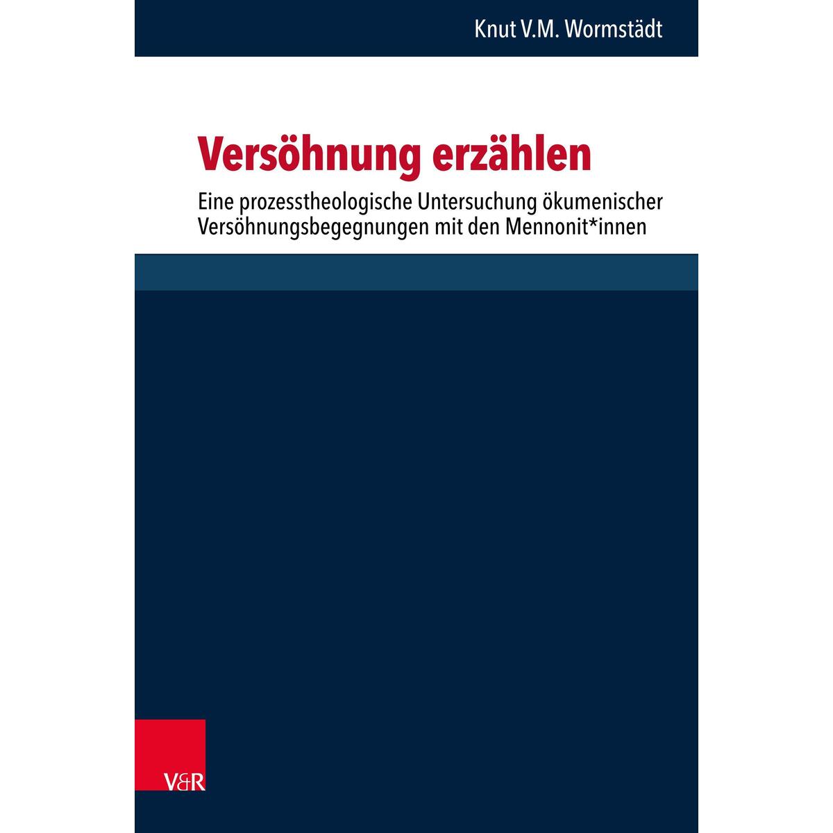 Versöhnung erzählen Versöhnung erzählen von Vandenhoeck + Ruprecht