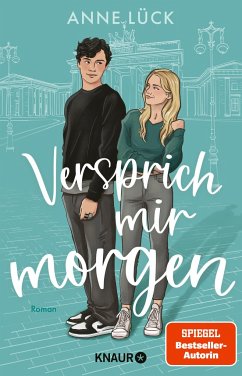 Versprich mir Morgen / Berlin in Love Bd.1 von Droemer/Knaur / Knaur TB