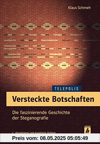 Versteckte Botschaften: Die faszinierende Geschichte der Steganografie (Telepolis)