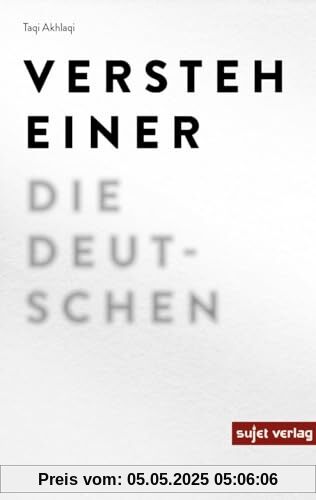 Versteh einer die Deutschen