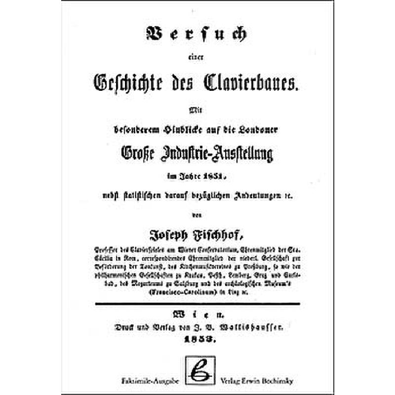 Versuch einer Geschichte des Klavierbaues Versuch einer Geschichte des Klavierbaues