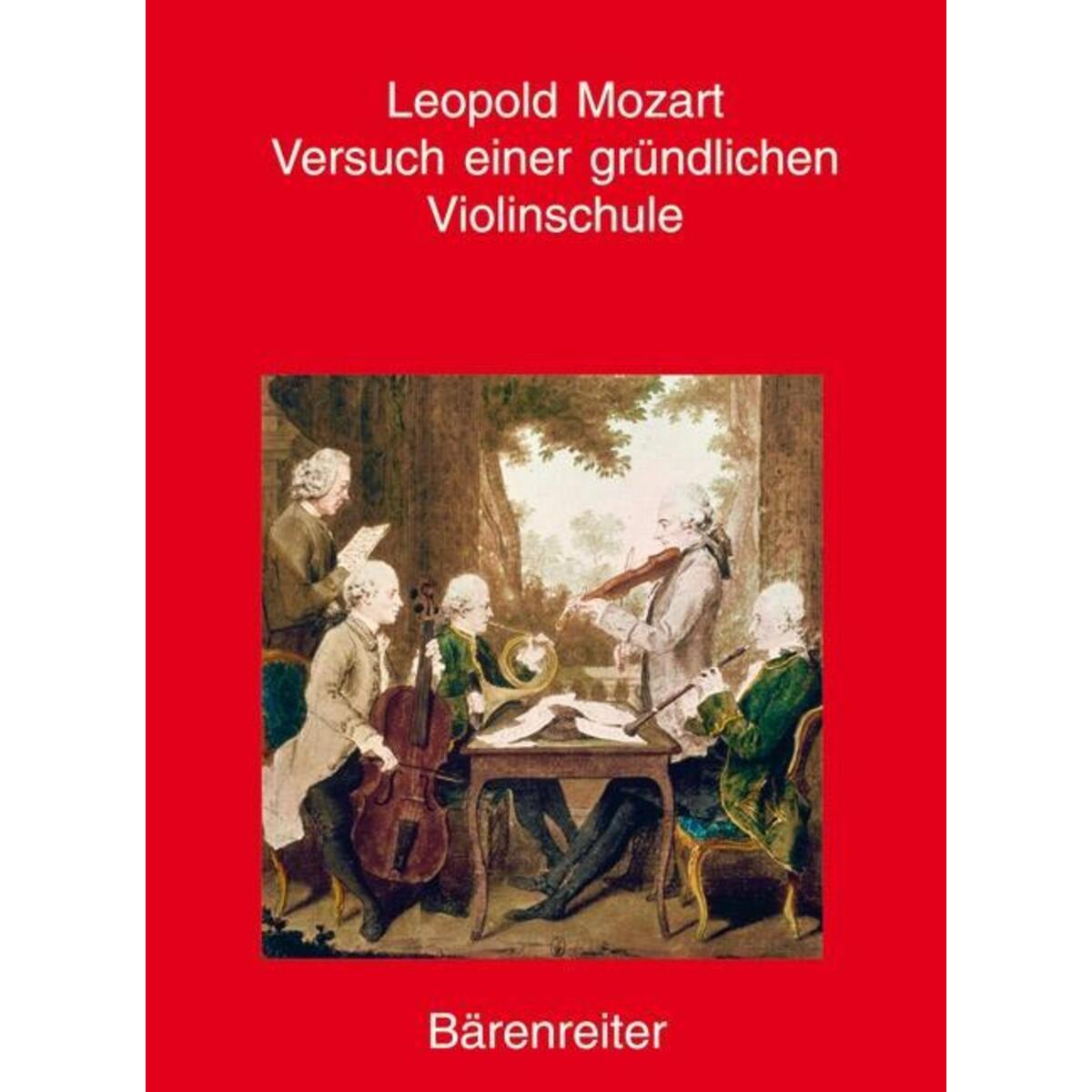 Versuch einer gründlichen Violinschule Versuch einer gründlichen Violinschule von Baerenreiter-Verlag