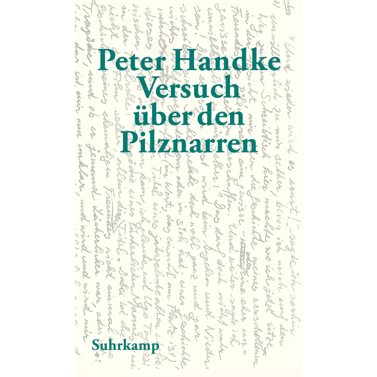 Versuch über den Pilznarren Versuch über den Pilznarren von Suhrkamp Verlag