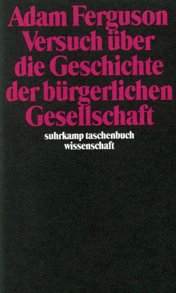Versuch über die Geschichte der bürgerlichen Gesellschaft Versuch über die Geschichte der bürgerlichen Gesellschaft von Suhrkamp Verlag
