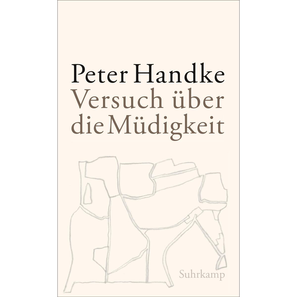 Versuch über die Müdigkeit Versuch über die Müdigkeit von Suhrkamp Verlag AG