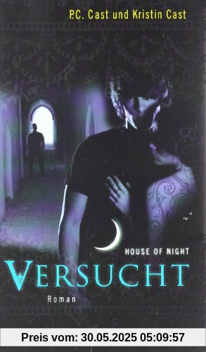 Versucht: House of Night 6