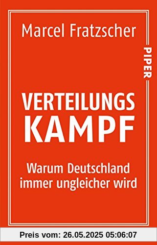 Verteilungskampf: Warum Deutschland immer ungleicher wird