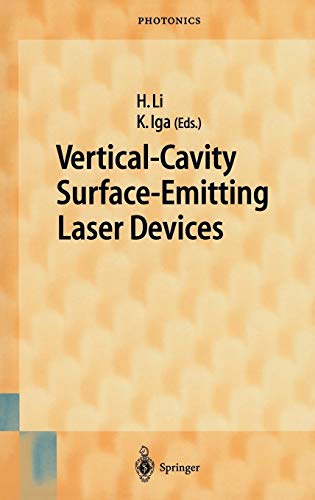Vertical-Cavity Surface-Emitting Laser Devices (Springer Series in Photonics, Band 6) von Springer