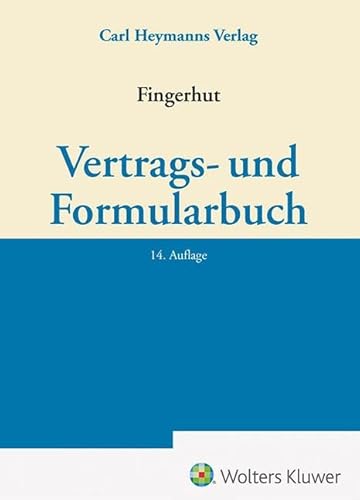 Vertrags- und Formularbuch von Heymanns, Carl